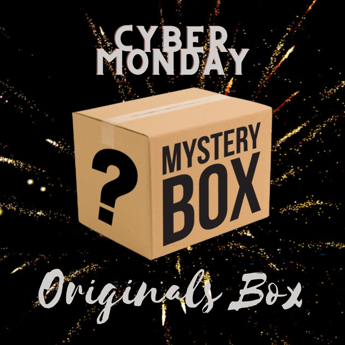 Mystery Box - Cyber Monday Originals Box